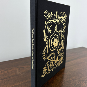 The Secret Grimoire of Plant and Crystal Magic - Volume 01